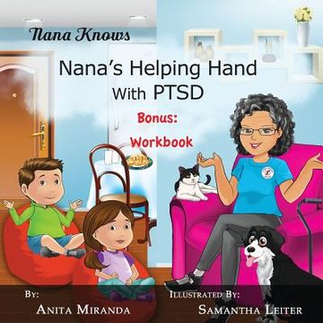 portada Nana's Helping Hand with PTSD: Plus Bonus Workbook (en Inglés)