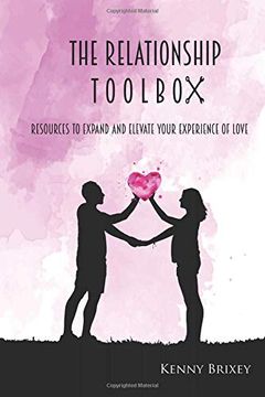 portada The Relationship Toolbox: Resources to Expand and Elevate Your Experience of Love (in English)