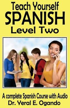 portada Teach Yourself Spanish Level Two (en Inglés)