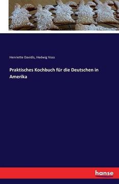 portada Praktisches Kochbuch für die Deutschen in Amerika