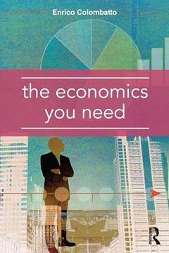 portada The Economics You Need (en Inglés)