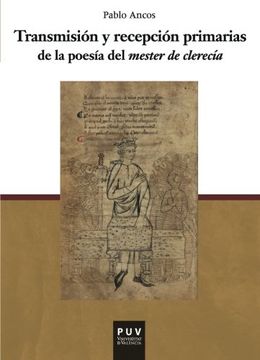 portada Transmisión Y Recepción Primarias De La Poesía Del Mester De Clerecía