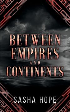 portada Between Empires and Continents (in English)