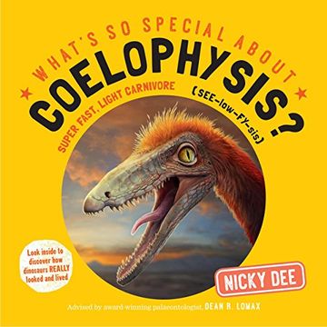portada What's So Special about Coelophysis?