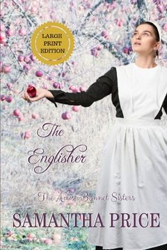 portada The Englisher LARGE PRINT: Amish Romance (en Inglés)