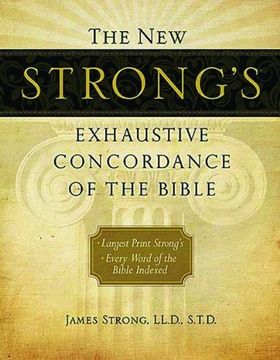 portada The new Strong's Exhaustive Concordance of the Bible (en Inglés)