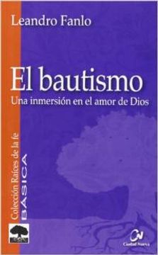 portada bautismo, el. inmersion en el amor de dios