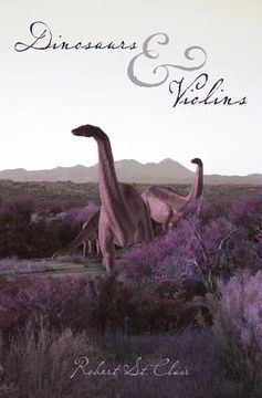 portada Dinosaurs & Violins (en Inglés)