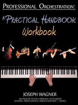portada professional orchestration: a practical handbook - workbook (en Inglés)