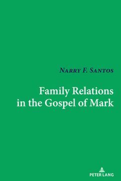 portada Family Relations in the Gospel of Mark (en Inglés)