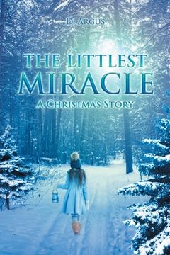 portada The Littlest Miracle: A Christmas Story (en Inglés)