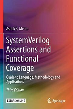 portada System Verilog Assertions and Functional Coverage: Guide to Language, Methodology and Applications 