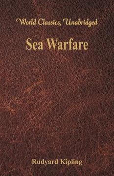 portada Sea Warfare (World Classics, Unabridged) (in English)