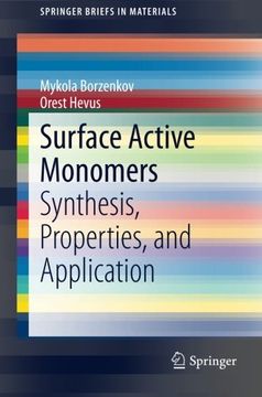 portada Surface Active Monomers: Synthesis, Properties, and Application (Springerbriefs in Materials) (en Inglés)