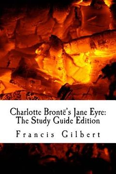 portada Charlotte Brontë's Jane Eyre: The Study Guide Edition: Complete text & integrated study guide (en Inglés)