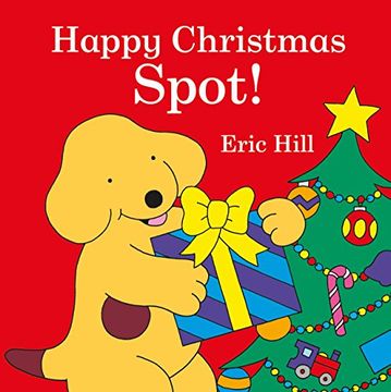 portada Spot: Happy Christmas, Spot! 