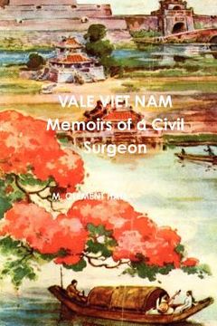 portada Vale Viet Nam Memoirs of a Civil Surgeon
