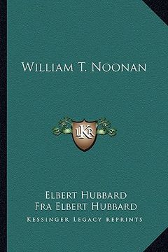 portada william t. noonan (en Inglés)