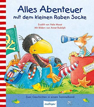 portada Der Kleine Rabe Socke: Alles Abenteuer mit dem Kleinen Raben Socke (in German)