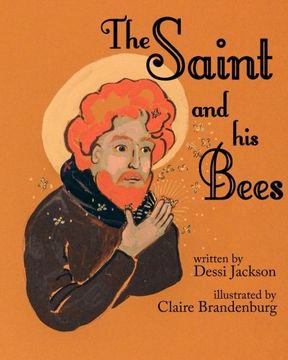 portada The Saint and his Bees