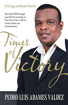 portada Times of Victory: Living Without Limits (en Inglés)