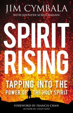 portada Spirit Rising: Tapping into the Power of the Holy Spirit (en Inglés)