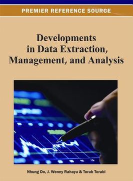 portada developments in data extraction, management, and analysis (en Inglés)