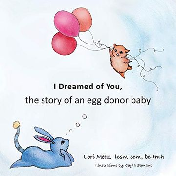 portada I Dreamed of You: The Story of an egg Donor Baby (en Inglés)
