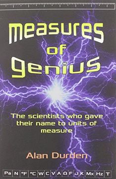 portada Measures of Genius: The scientists who gave their name to units of measure