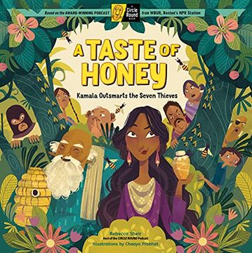 portada A Taste of Honey: Kamala Outsmarts the Seven Thieves; A Circle Round Book (in English)