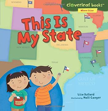 portada This Is My State (Cloverleaf Books: Where I Live)