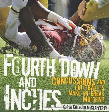 portada fourth down and inches: concussions and football's make-or-break moment