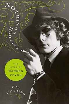 portada Nothing's bad Luck: The Lives of Warren Zevon (in English)