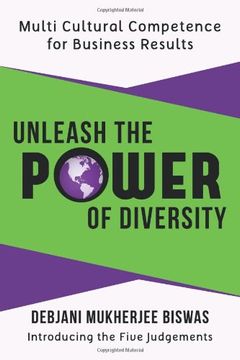 portada Unleash the Power of Diversity: Multi Cultural Competence for Business Results (in English)