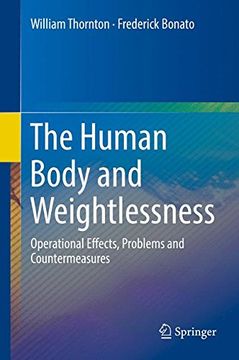 portada The Human Body and Weightlessness: Operational Effects, Problems and Countermeasures