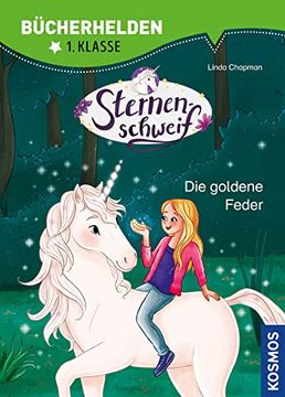 portada Sternenschweif, Bücherhelden 1. Klasse, die Goldene Feder (en Alemán)