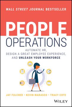 portada People Operations: Automate hr, Design a Great Employee Experience, and Unleash Your Workforce (in English)