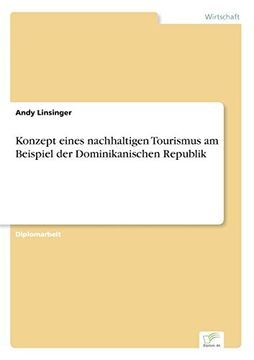 portada Konzept eines nachhaltigen Tourismus am Beispiel der Dominikanischen Republik (German Edition)