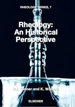 portada Rheology: An Historical Perspective (Volume 7) (Rheology Series, Volume 7) (en Inglés)