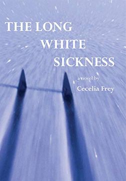 portada The Long White Sickness (en Inglés)