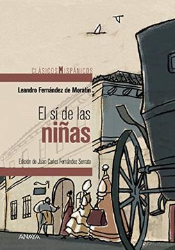 portada El sí de las Niñas (Clásicos - Clásicos Hispánicos) (in Spanish)