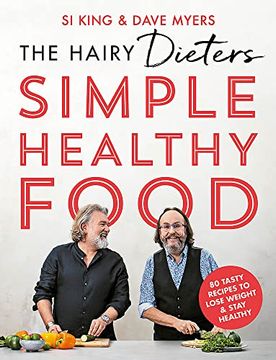 portada The Hairy Dieters'Simple Healthy Food: 80 Tasty Recipes to Lose Weight and Stay Healthy 