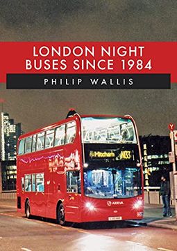 portada London Night Buses Since 1984 (in English)