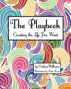 portada The Playbook: Creating the Life You Want