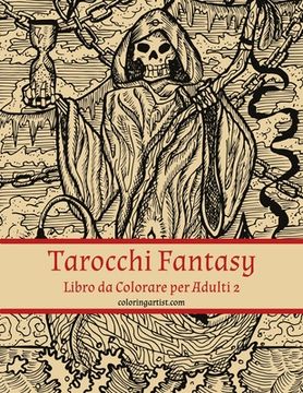 portada Tarocchi Fantasy Libro da Colorare per Adulti 2 (en Italiano)