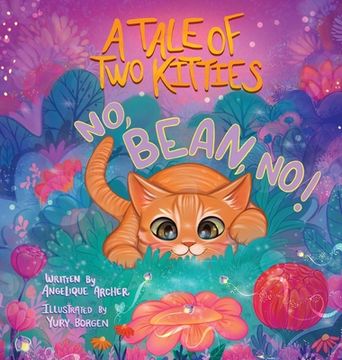 portada A Tale of Two Kitties: No, Bean, No! (in English)