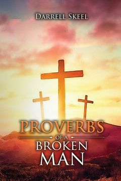 portada Proverbs of A Broken Man (en Inglés)