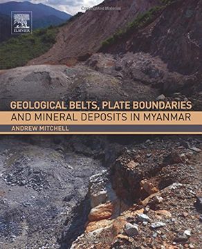 portada Geological Belts, Plate Boundaries, and Mineral Deposits in Myanmar (Paperback)