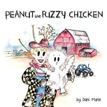 portada peanut the fuzzy chicken (in English)