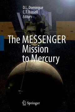 portada The Messenger Mission to Mercury (en Inglés)